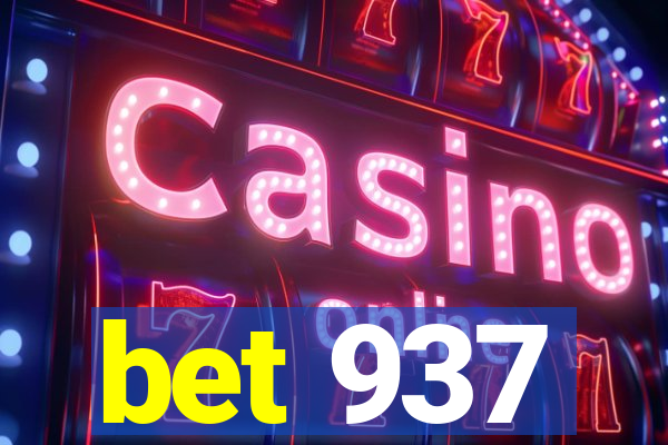 bet 937